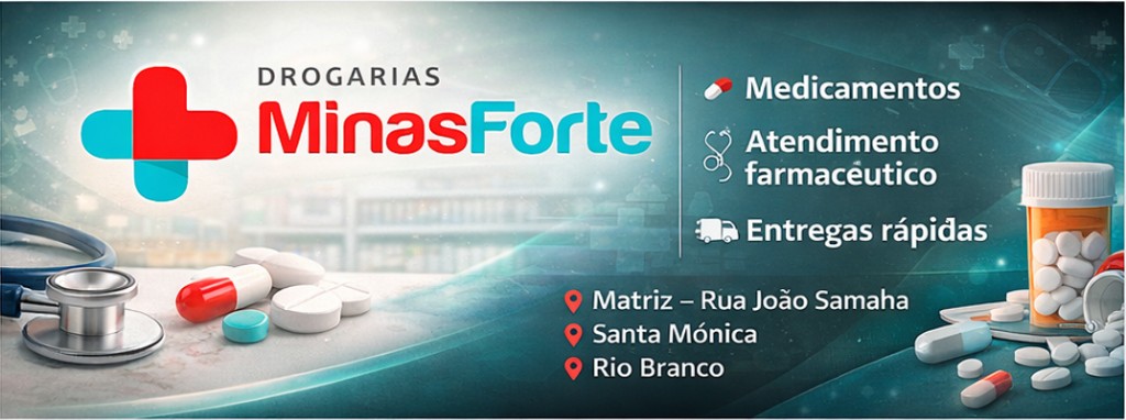 Drogarias Minas Forte — medicamentos, atendimento farmacêutico e entregas. Unidades: Matriz Rua João Samaha, Santa Mônica e Rio Branco.